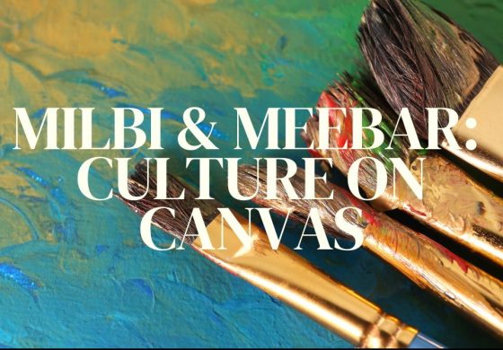 Milbi and Meebar: Culture on Canvas